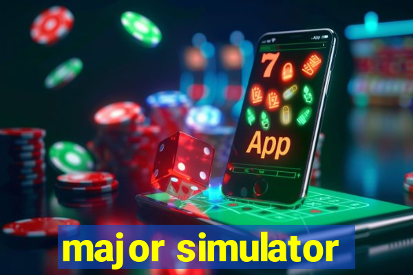 major simulator