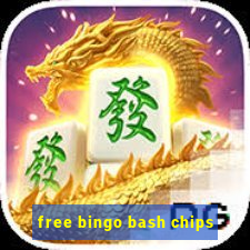 free bingo bash chips