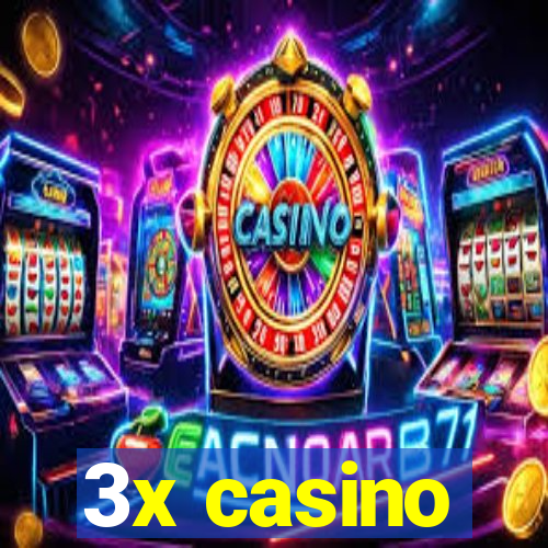 3x casino