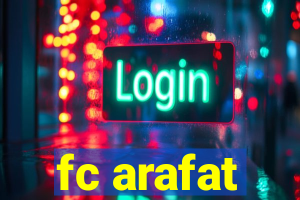 fc arafat