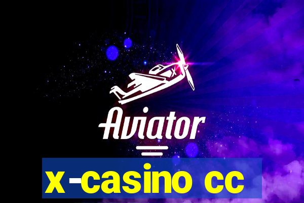 x-casino cc