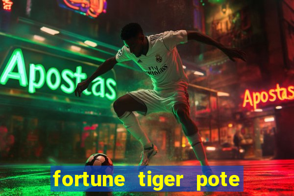 fortune tiger pote de ouro completo