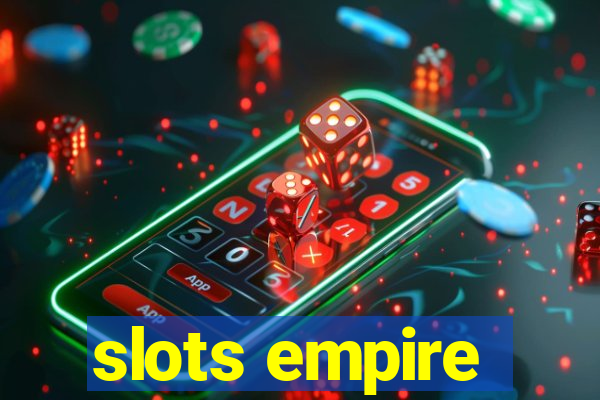 slots empire