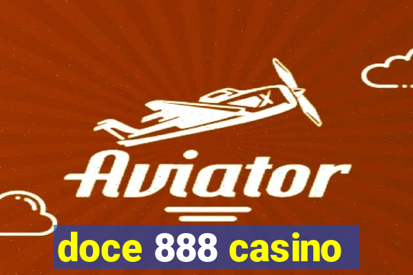 doce 888 casino