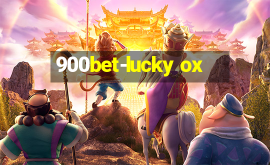 900bet-lucky ox