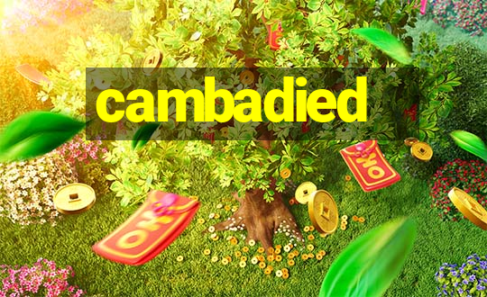 cambadied