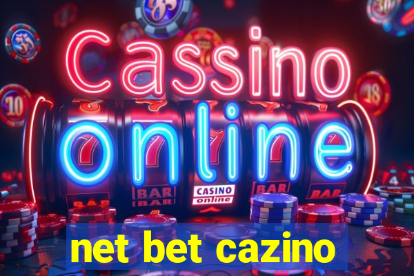 net bet cazino