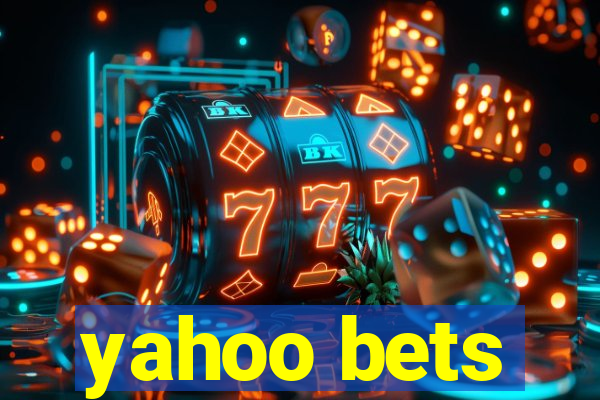 yahoo bets