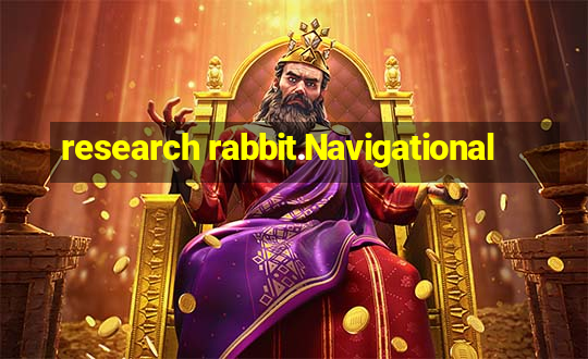 research rabbit.Navigational