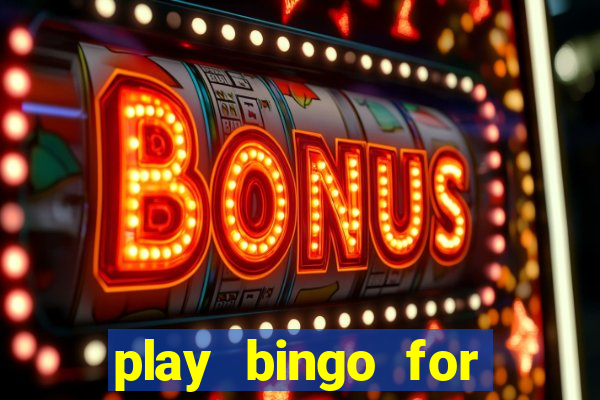 play bingo for money online