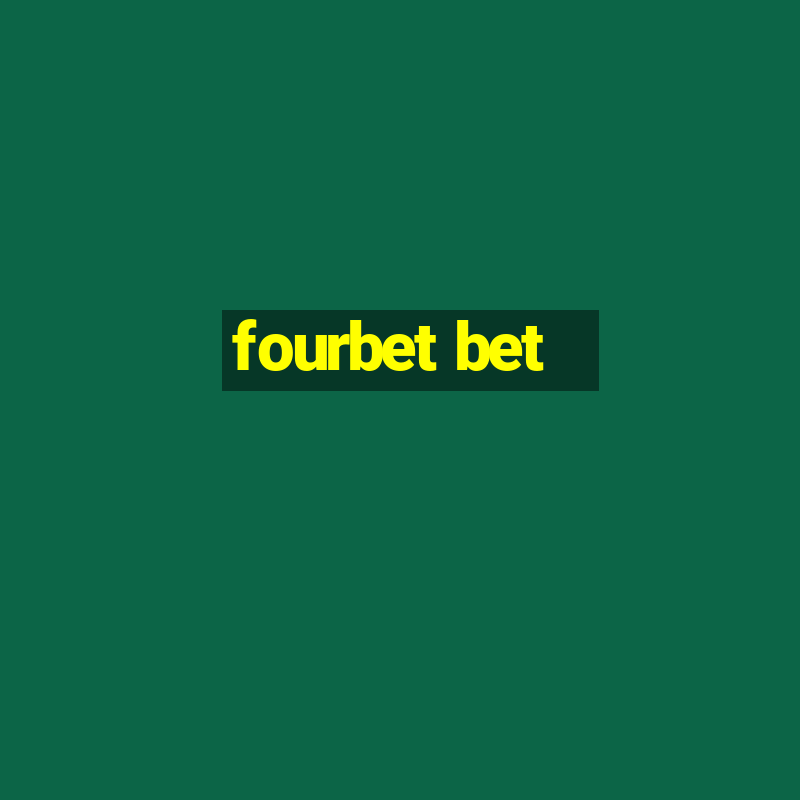 fourbet bet