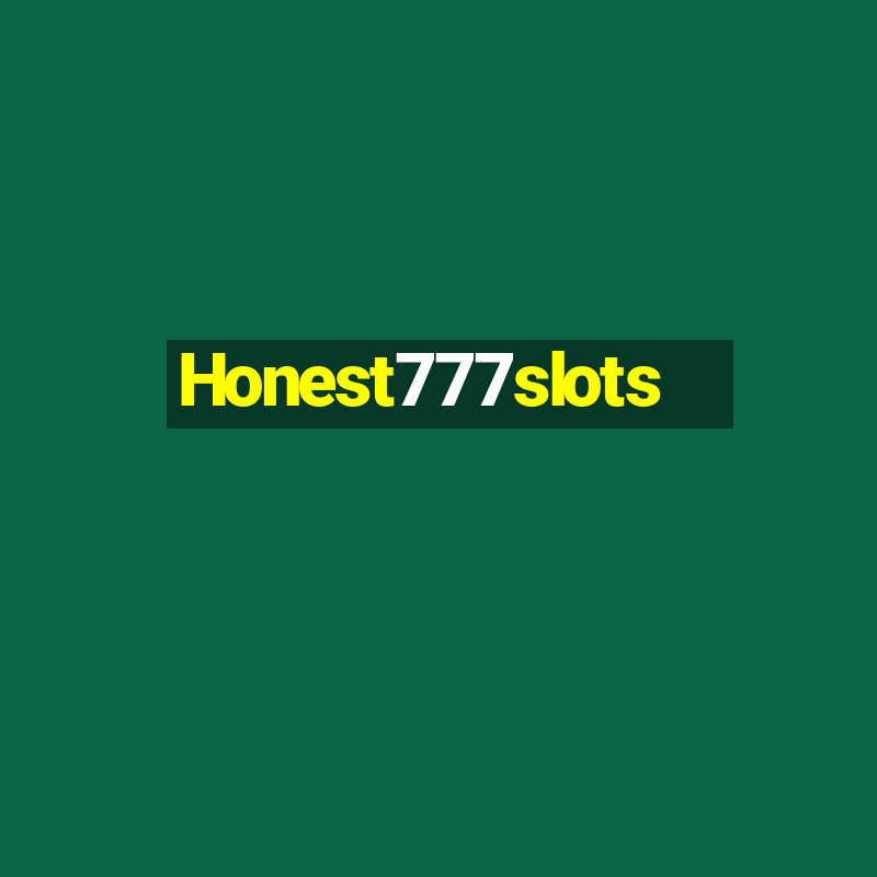 Honest777slots