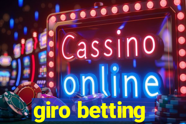 giro betting