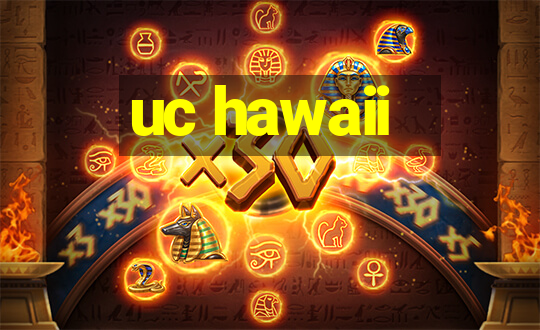 uc hawaii