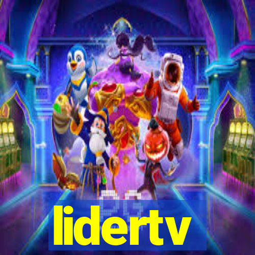 lidertv