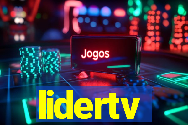 lidertv