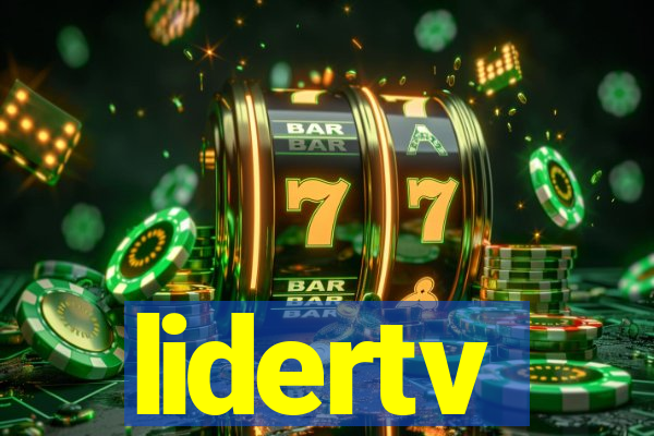 lidertv