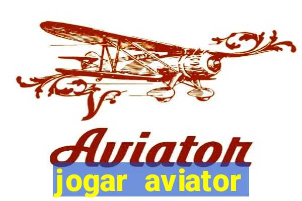 jogar aviator online grátis