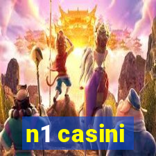 n1 casini