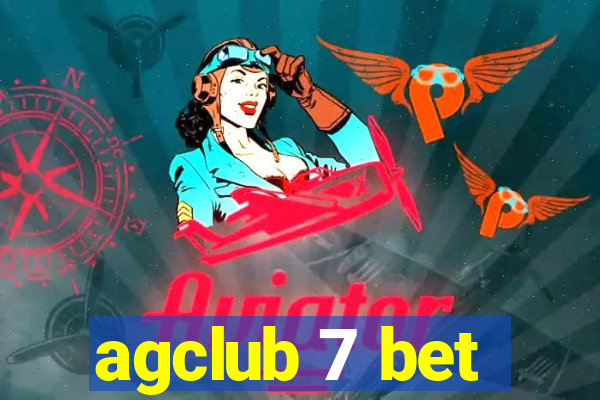 agclub 7 bet