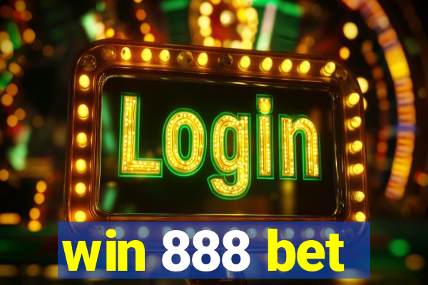 win 888 bet