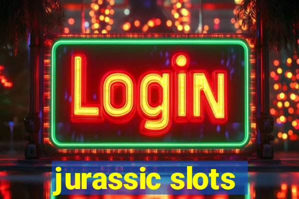 jurassic slots