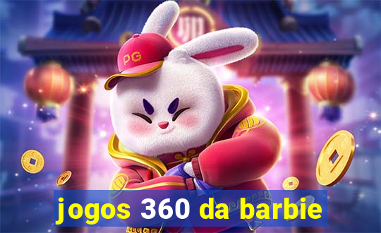 jogos 360 da barbie