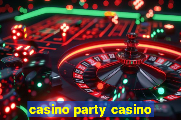 casino party casino