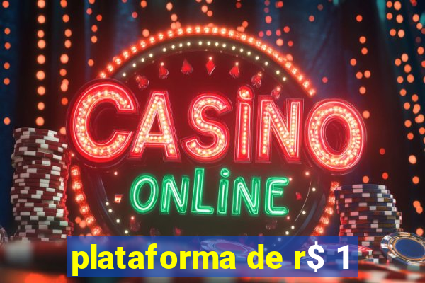 plataforma de r$ 1