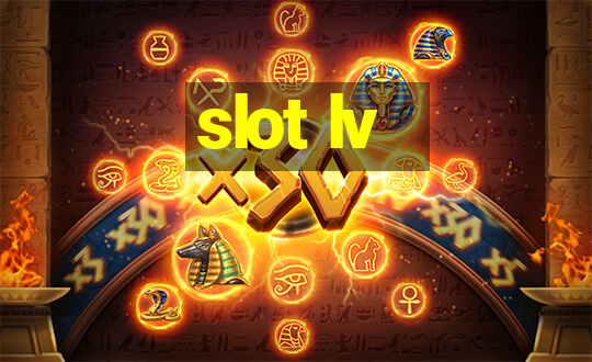 slot lv