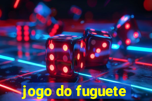 jogo do fuguete