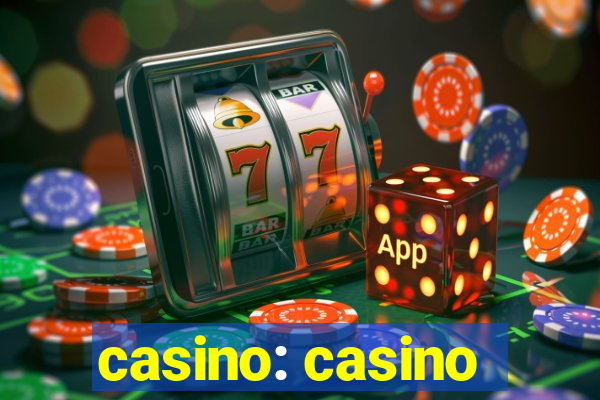 casino: casino