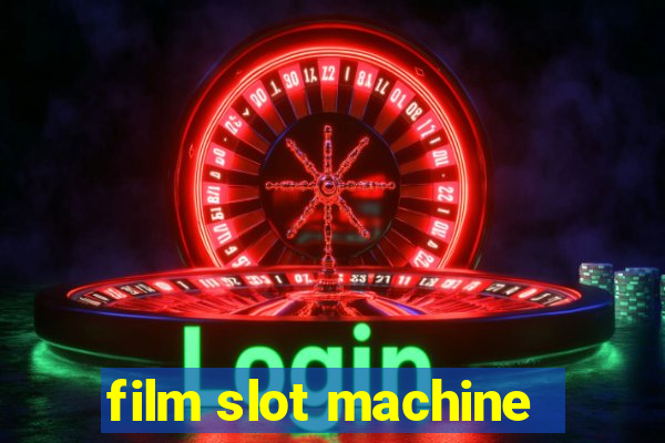 film slot machine