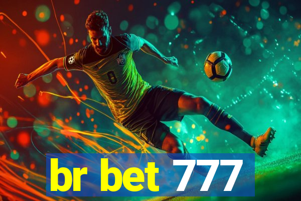 br bet 777