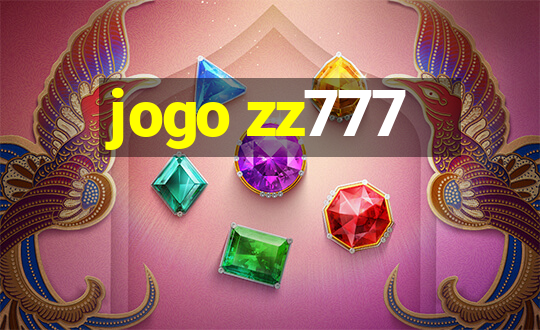 jogo zz777