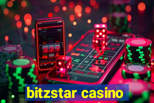 bitzstar casino