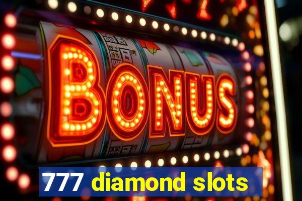 777 diamond slots