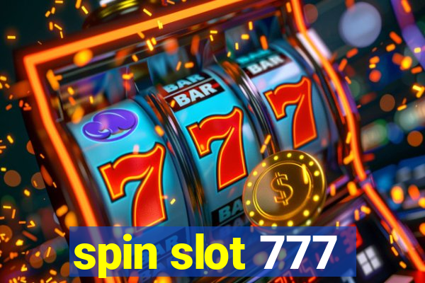 spin slot 777