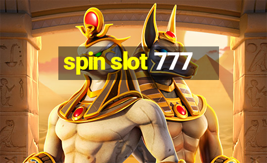 spin slot 777