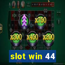 slot win 44