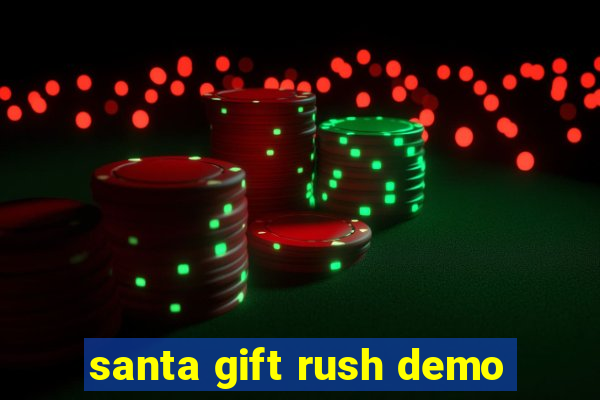 santa gift rush demo