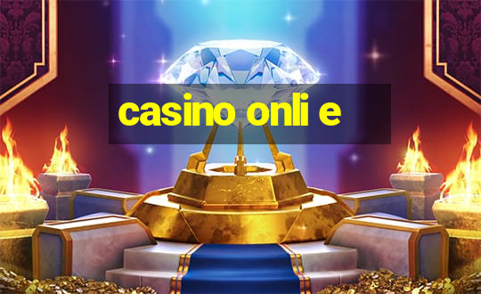 casino onli e