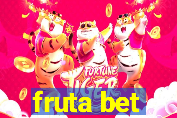 fruta bet