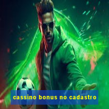 cassino bonus no cadastro