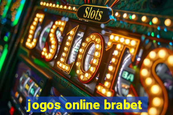 jogos online brabet