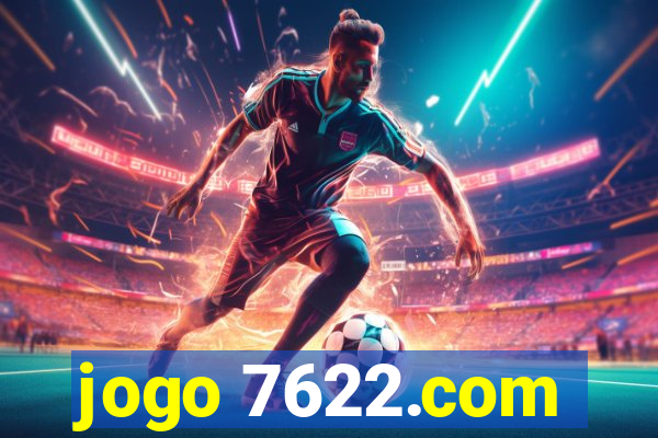 jogo 7622.com