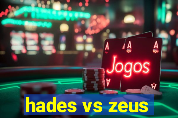 hades vs zeus