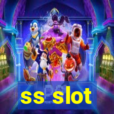 ss slot