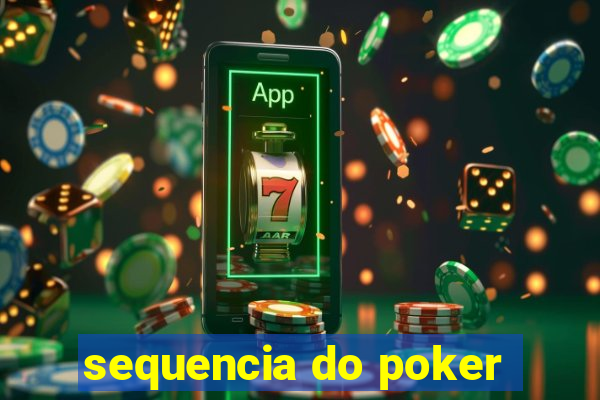 sequencia do poker