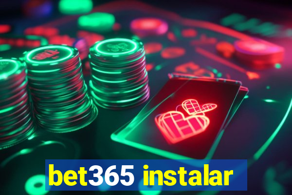 bet365 instalar